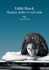 Edith Bruck – Quanta stella c’è nel cielo (2026)