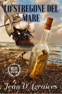 Jean D'Agraives - Lo stregone del mare (2023)