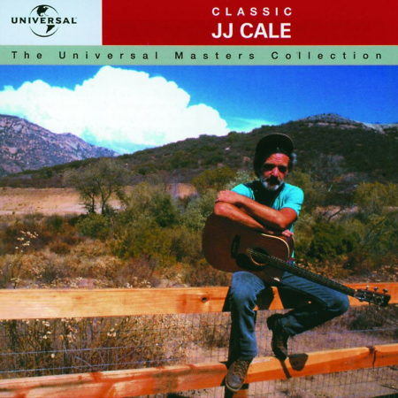 Classic J.J. Cale - The Universal Masters Collection (1999)