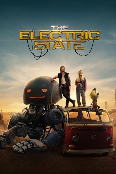 The Electric State (2025) Dual Audio [Hindi-English] Movie WEB-DL MSubs – 480p [430MB] || 720p [1.2GB] || 1080p [2.8GB]
