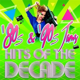80's & 90's Jams! Hits of the Decade (2015) .mp3 - 320 kbps