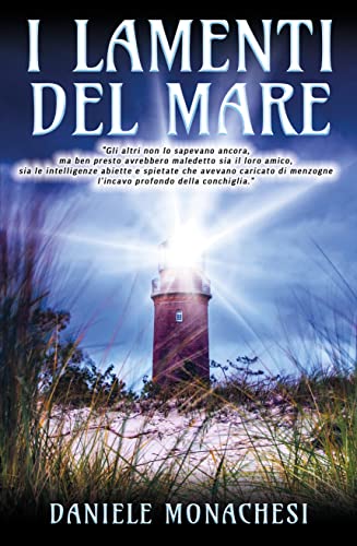 Daniele Monachesi - I lamenti del mare (2022)