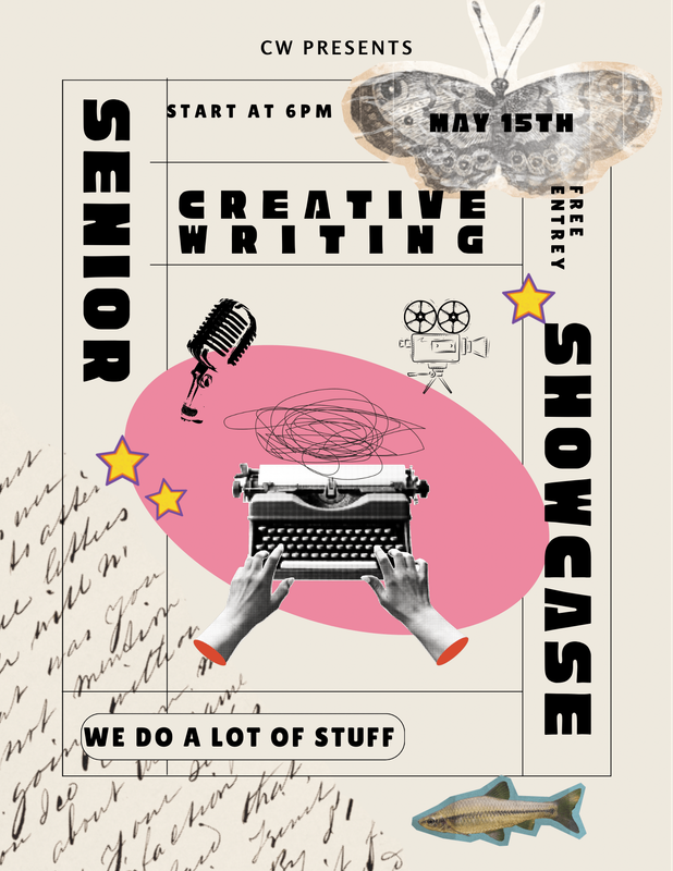 Poster for Creative Writing Conservatory Senior Showcase