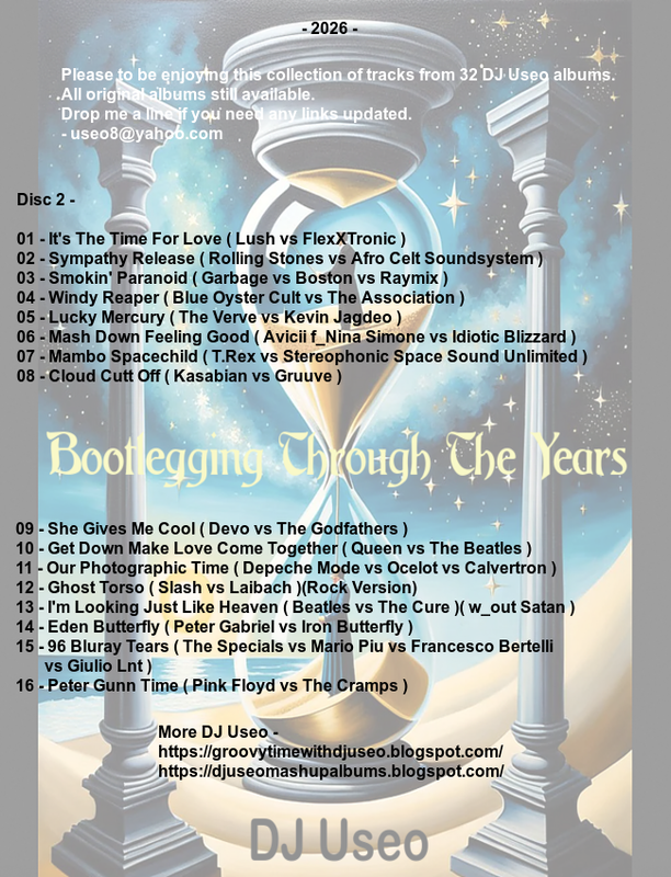 DJ Useo Bootlegging Through The Years mashups back d2