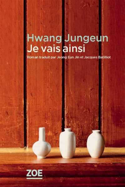 Je-vais-ainsi-Jungeun-Hwang.jpg