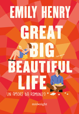 Emily Henry - Great Big Beautiful Life (2025)