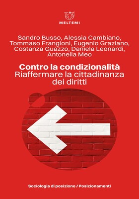 AA.VV. - Contro la condizionalità (2025)
