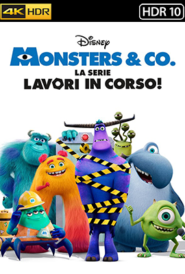 Monsters & Co. La serie - Stagione 1 (2021) [Completa] DLMux 2160p HDR10 E-AC3+AC3 ITA ENG SUBS