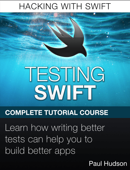 Testing Swift (Hacking With Swift)