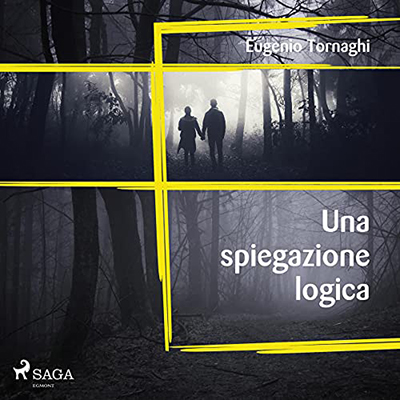 Eugenio Tornaghi - Una spiegazione logica (2021) (mp3 - 128 kbps)