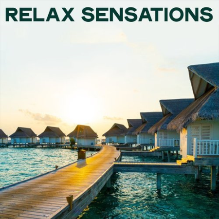 VA - Relax Sensations (Electronic Lounge & Chillout Tracks Relax Ibiza 2020)