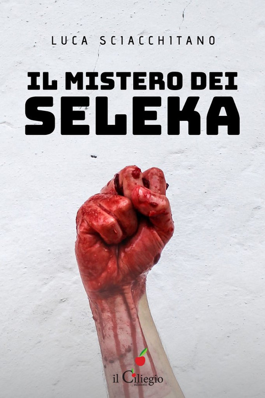 Luca Sciacchitano – Il mistero dei Seleka (2021)