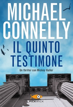 Michael Connelly - Il quinto testimone (2014)