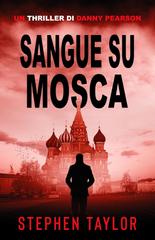 Stephen Taylor – Danny Pearson Vol. 6. Sangue su Mosca (2026)