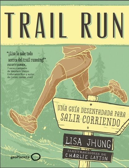 Trail Run - Lisa Jhung (PDF + Epub) [VS]