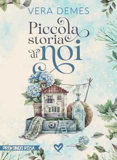 Vera Demes - Piccola Storia di Noi (2024)