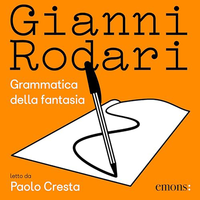 Gianni Rodari - Grammatica della fantasia (2024) (mp3 - 128 kbps)