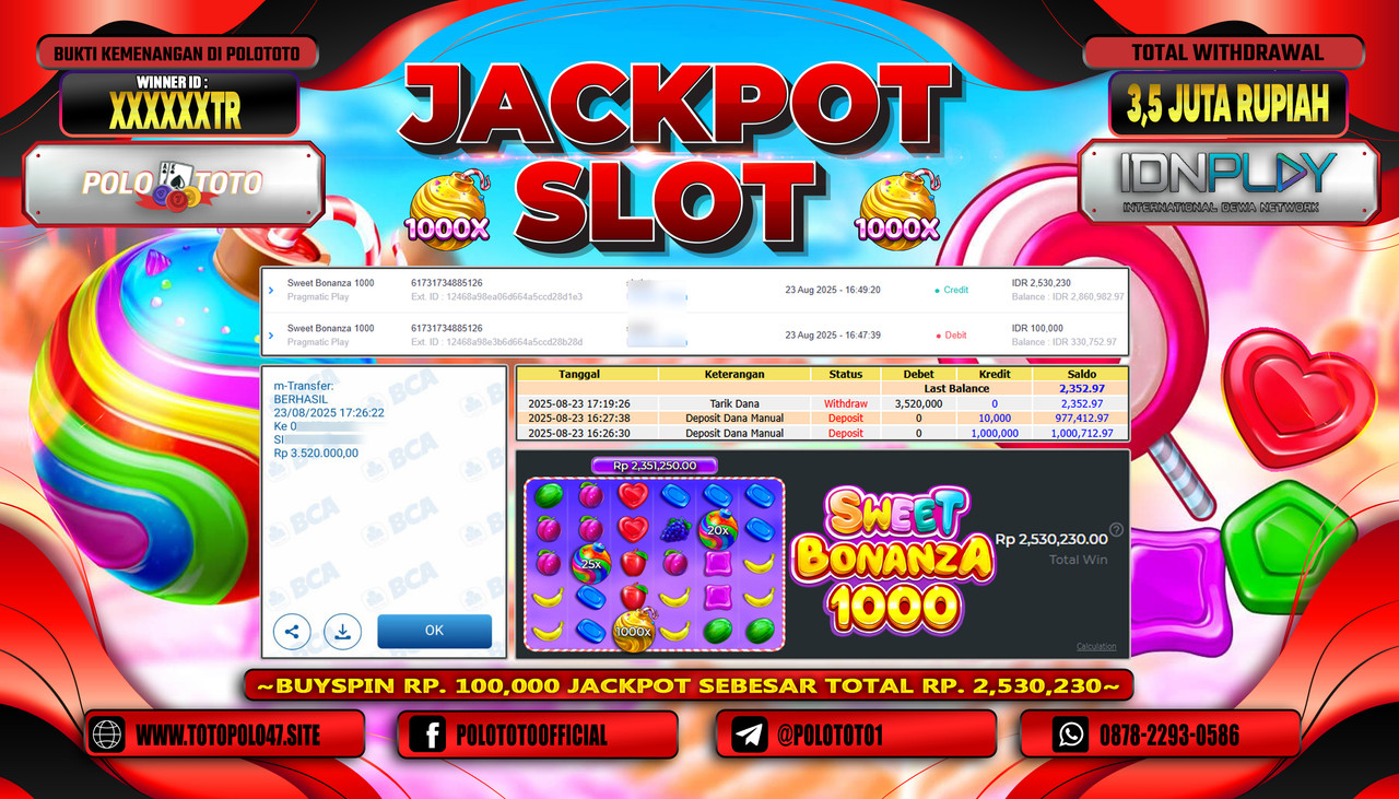 POLOTOTO JACKPOT SLOT SWEET BONANZA 1000 Rp.3.500.000,- LUNAS