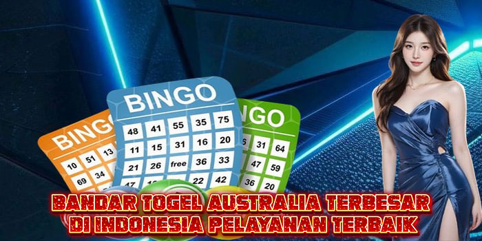 Bandar Togel Australia Terbesar di Indonesia Pelayanan Terbaik
