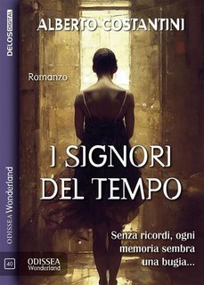 Alberto Costantini - I signori del tempo (2023)