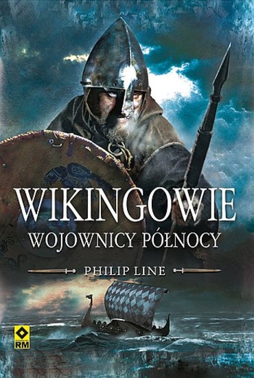Philip Line - Wikingowie. Wojownicy Północy (2016) [EBOOK PL]