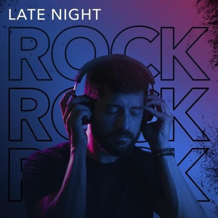 VA - Late Night Rock (2021)