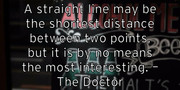 a-straight-line-may-be-the-shortest-distance-between-two-points-