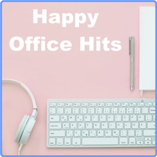 VA - Happy Office Hits (2021) mp3 320 Kbps Scarica Gratis