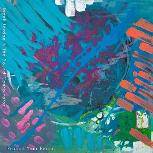 Monk Jordan X The Sound Conspirator - Protect Your Peace (2026)