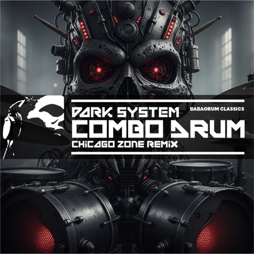 Dark System - Combo Drum (Chicago Zone Extended Remix) WEB (2026)