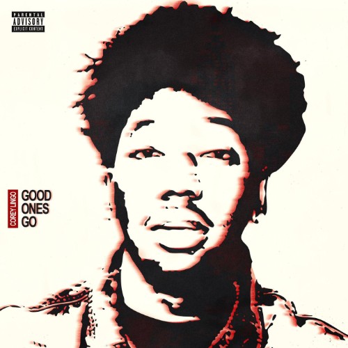 Corey-Lingo-Good-Ones-Go-EP-WEB-2026-ENR