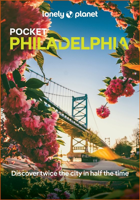 Lonely Planet Pocket Philadelphia 3rd Edition