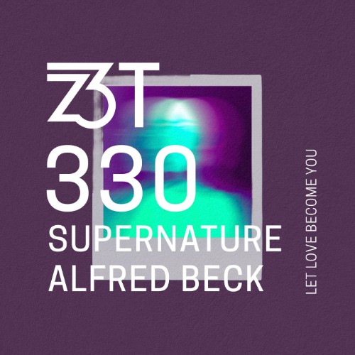 Supernature, Alfred Beck - Let Love Become You (2026) MP3