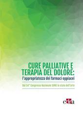 AA.VV. – Cure palliative e terapia del dolore. L’appropriatezza dei farmaci oppiacei (2018)