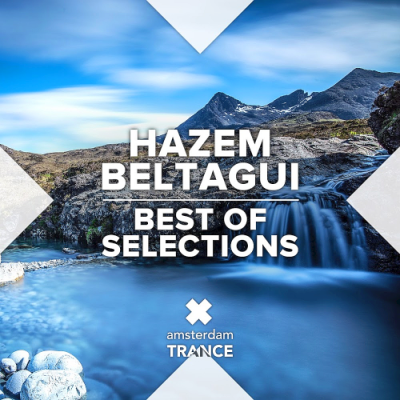 VA - Hazem Beltagui Best Of Selections (2019)