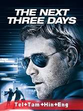 The Next Three Days (2010) HDRip Telugu Movie Watch Online Free