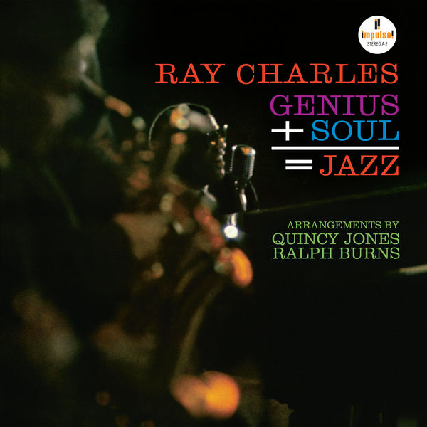 Ray Charles - Genius + Soul = Jazz (1961/2021) [FLAC 24bit/48kHz]
