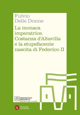 Fulvio Delle Donne - La monaca imperatrice (2026)
