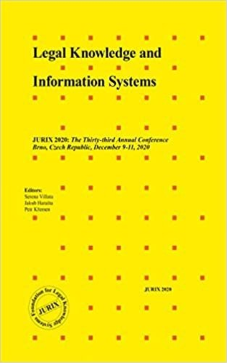 Legal Knowledge and Information Systems : JURIX 2020: The Thirty-third Annual Conference, Brno