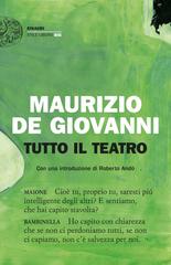Maurizio de Giovanni – Tutto il teatro (2022)