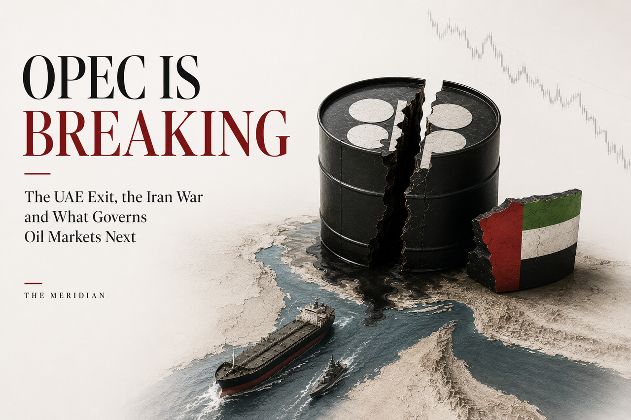 OPEC breaking UAE exit 2026 oil market governance Iran war Global South — The Meridian