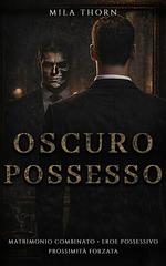 Mila Thorn – Oscuro Possesso (2026)