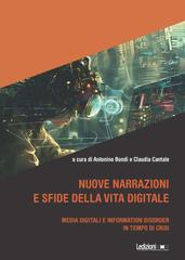 Antonino Bondì, Claudia Cantale (a cura di) – Nuove narrazioni e sfide della vita digitale (2026)