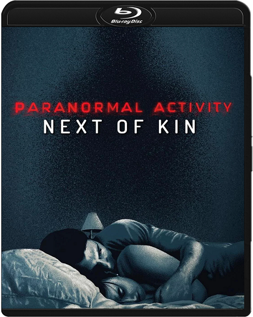 Paranormal Activity: Bliscy krewni / Paranormal Activity: Next of Kin (2021) MULTi.720p.BluRay.x264.DTS.AC3-DENDA / LEKTOR i NAPISY PL