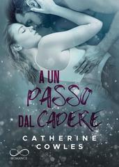 Catherine Cowles – A un passo dal cadere (2021)