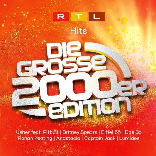 RTL Hits - Die Grosse 2000er Edition 2CD