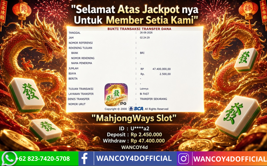 WANCOY4D MAHJONG WAYS2 PG SOFT RP.47.400.000 -LUNAS
