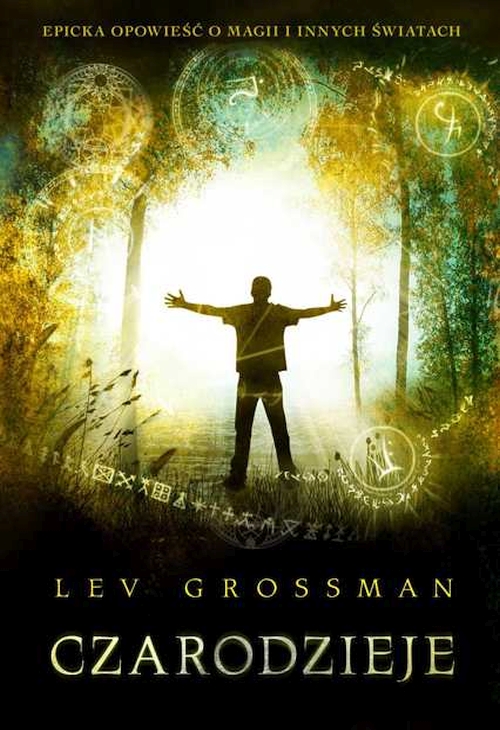 Lev Grossman - Cykl: Fillory (tom 1-3)