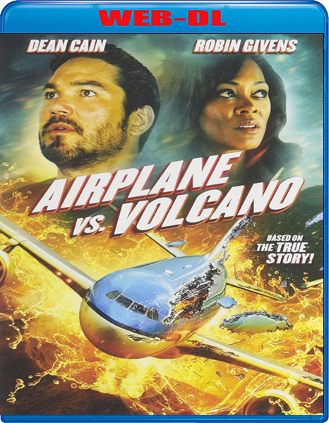 Airplane VS Volcano (2014) mkv FullHD 1080p WEBDL ITA
