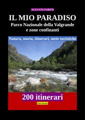 Augusto Fortis – Il mio paradiso. Parco Nazionale della Valgrande (2026)